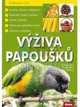 Kniha Výživa papoušků a drobného exotického ptactva
